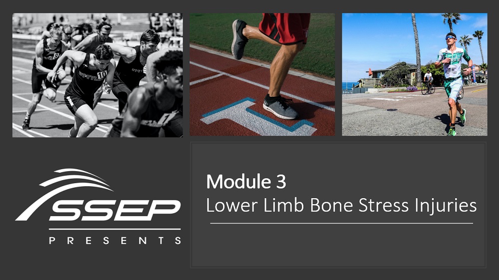 Module 3 - Bone Stress Injuries 1 Module 3 - Bone Stress Injuries